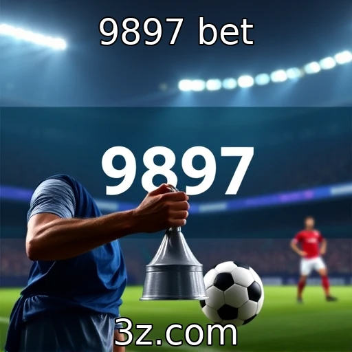 9897 bet Análise das Melhores Apostas Esportivas para as Finais de 2025